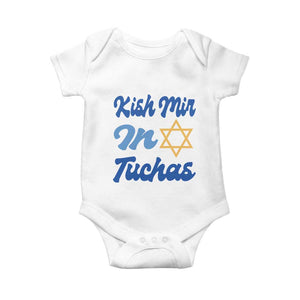 Funny Hanukkah Baby Onesie Kish Mir In Tuchas Jewish Yiddish Ashkenazi TS09 White Print Your Wear