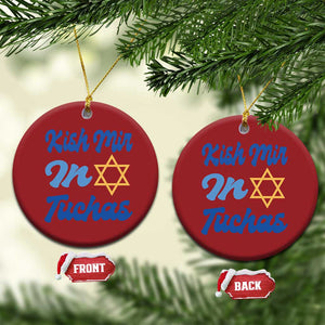 Funny Hanukkah Christmas Ornament Kish Mir In Tuchas Jewish Yiddish Ashkenazi TS09 Circle Red Print Your Wear