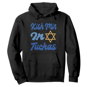 Funny Hanukkah Hoodie Kish Mir In Tuchas Jewish Yiddish Ashkenazi TS09 Black Print Your Wear