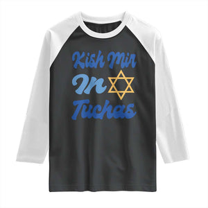 Funny Hanukkah Raglan Shirt Kish Mir In Tuchas Jewish Yiddish Ashkenazi TS09 Black White Print Your Wear