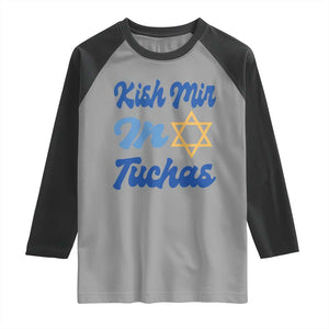 Funny Hanukkah Raglan Shirt Kish Mir In Tuchas Jewish Yiddish Ashkenazi TS09 Sport Gray Black Print Your Wear