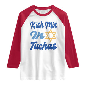 Funny Hanukkah Raglan Shirt Kish Mir In Tuchas Jewish Yiddish Ashkenazi TS09 White Red Print Your Wear