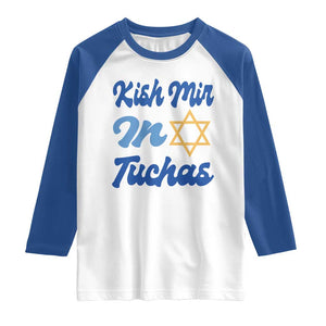 Funny Hanukkah Raglan Shirt Kish Mir In Tuchas Jewish Yiddish Ashkenazi TS09 White Royal Print Your Wear