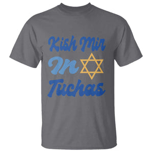 Funny Hanukkah T Shirt Kish Mir In Tuchas Jewish Yiddish Ashkenazi TS09 Charcoal Print Your Wear