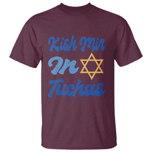 Funny Hanukkah T Shirt Kish Mir In Tuchas Jewish Yiddish Ashkenazi TS09 Maroon Print Your Wear