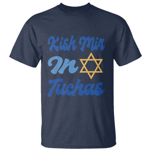 Funny Hanukkah T Shirt Kish Mir In Tuchas Jewish Yiddish Ashkenazi TS09 Navy Print Your Wear