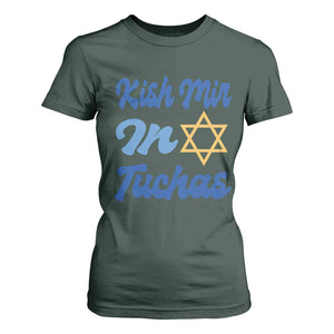 Funny Hanukkah T Shirt For Women Kish Mir In Tuchas Jewish Yiddish Ashkenazi TS09 Dark Forest Green Print Your Wear