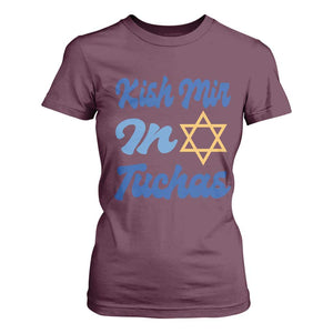 Funny Hanukkah T Shirt For Women Kish Mir In Tuchas Jewish Yiddish Ashkenazi TS09 Maroon Print Your Wear