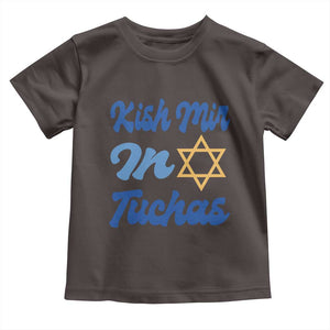 Funny Hanukkah Toddler T Shirt Kish Mir In Tuchas Jewish Yiddish Ashkenazi TS09 Dark Chocolate Print Your Wear