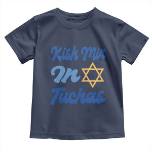 Funny Hanukkah Toddler T Shirt Kish Mir In Tuchas Jewish Yiddish Ashkenazi TS09 Navy Print Your Wear