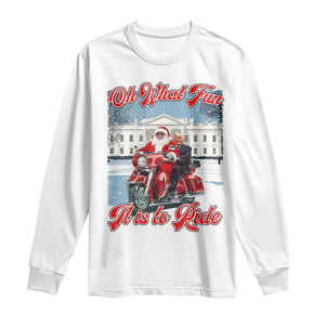 Funny Xmas Trump Long Sleeve Shirt Oh What Fun It Is To Ride Trump Santa Motorcycle TS09 White Print Your Wear