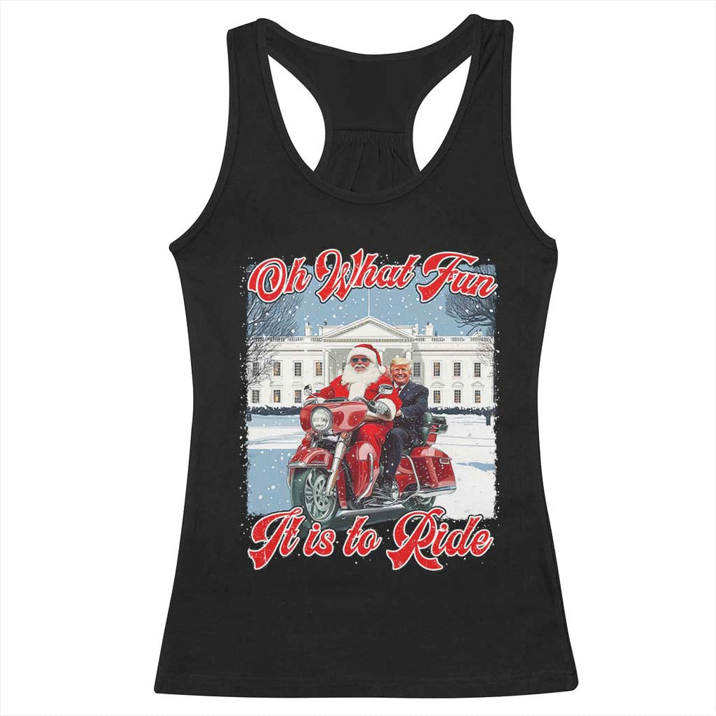 Funny Xmas Trump Racerback Tank Top Oh What Fun It Is To Ride Trump Santa Motorcycle TS09 Black Print Your Wear