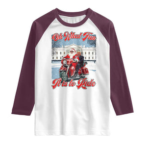 Funny Xmas Trump Raglan Shirt Oh What Fun It Is To Ride Trump Santa Motorcycle TS09 White Maroon Print Your Wear