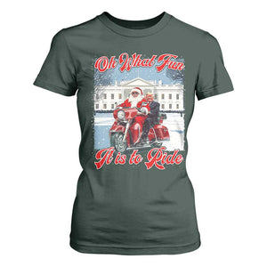 Funny Xmas Trump T Shirt For Women Oh What Fun It Is To Ride Trump Santa Motorcycle TS09 Dark Forest Green Print Your Wear