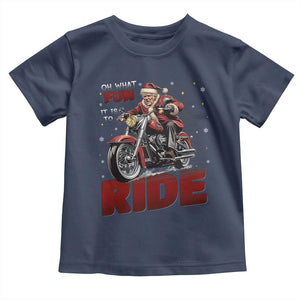 Funny Xmas Trump Toddler T Shirt Oh What Fun It Is To Ride Trump Motorcycle TS09 Navy Print Your Wear