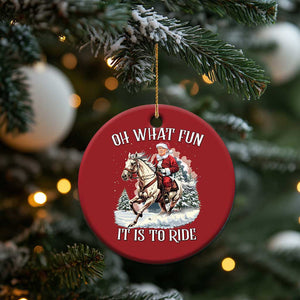 Funny Xmas Trump Christmas Ornament Oh What Fun It Is To Ride Cowboy Trump Riding Horse TS09 Print Your Wear