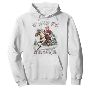 Funny Xmas Trump Hoodie Oh What Fun It Is To Ride Cowboy Trump Riding Horse TS09 White Print Your Wear