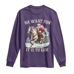 Funny Xmas Trump Long Sleeve Shirt Oh What Fun It Is To Ride Cowboy Trump Riding Horse TS09 Purple Print Your Wear