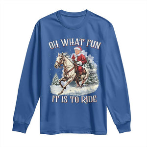 Funny Xmas Trump Long Sleeve Shirt Oh What Fun It Is To Ride Cowboy Trump Riding Horse TS09 Royal Blue Print Your Wear