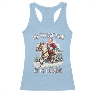 Funny Xmas Trump Racerback Tank Top Oh What Fun It Is To Ride Cowboy Trump Riding Horse TS09 Light Blue Print Your Wear