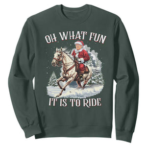 Funny Xmas Trump Sweatshirt Oh What Fun It Is To Ride Cowboy Trump Riding Horse TS09 Dark Forest Green Print Your Wear