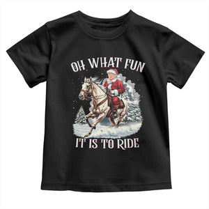 Funny Xmas Trump Toddler T Shirt Oh What Fun It Is To Ride Cowboy Trump Riding Horse TS09 Black Print Your Wear