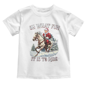 Funny Xmas Trump Toddler T Shirt Oh What Fun It Is To Ride Cowboy Trump Riding Horse TS09 White Print Your Wear