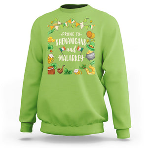 St. Patrick's Day Sweatshirt Funny Prone To Shenanigans And Malarkey TS09 Lime Printyourwear