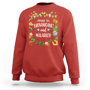 St. Patrick's Day Sweatshirt Funny Prone To Shenanigans And Malarkey TS09 Red Printyourwear