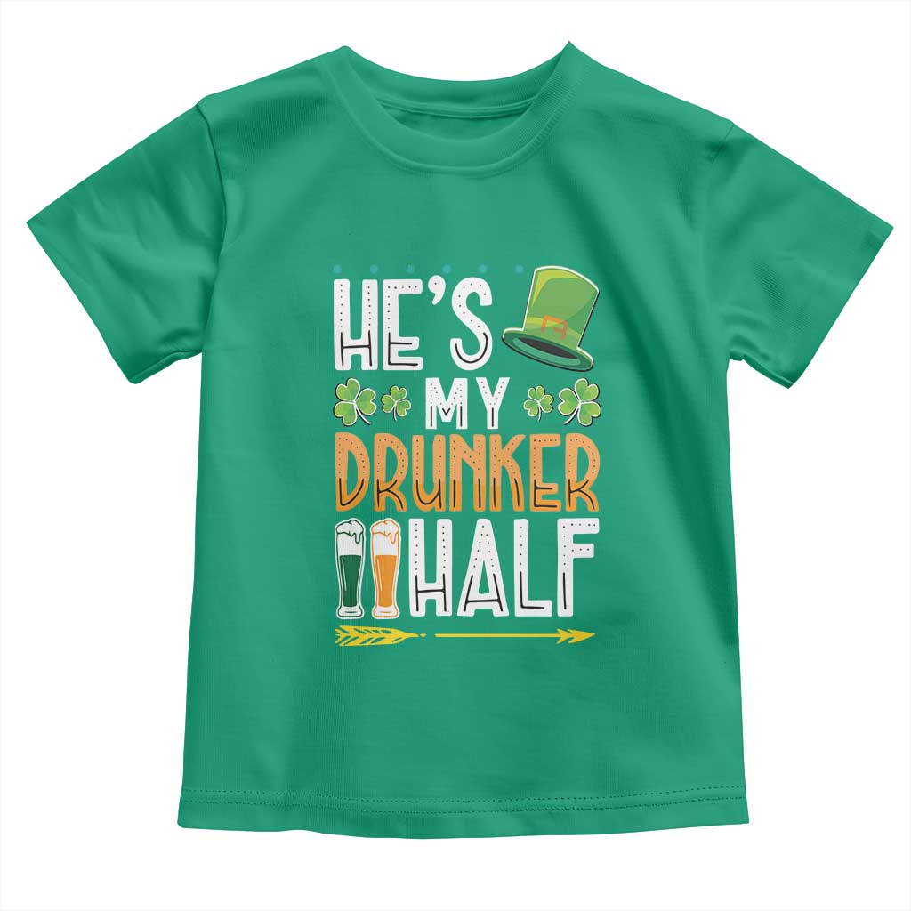 St Patrick's Day Couple Matching Toddler T Shirt He's My Drunker Half TS09 Irish Green Print Your Wear