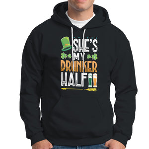 St. Patrick's Day Couple Matching Hoodie She's My Drunker Half TS09 Black Printyourwear