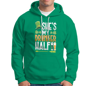 St. Patrick's Day Couple Matching Hoodie She's My Drunker Half TS09 Irish Green Printyourwear