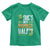 St Patrick's Day Couple Matching Toddler T Shirt She's My Drunker Half TS09 Irish Green Print Your Wear