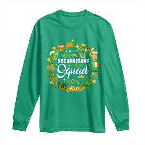 Funny St Patrick's Day Long Sleeve Shirt Shenanigans Squad Matching Group TS09 Irish Green Print Your Wear