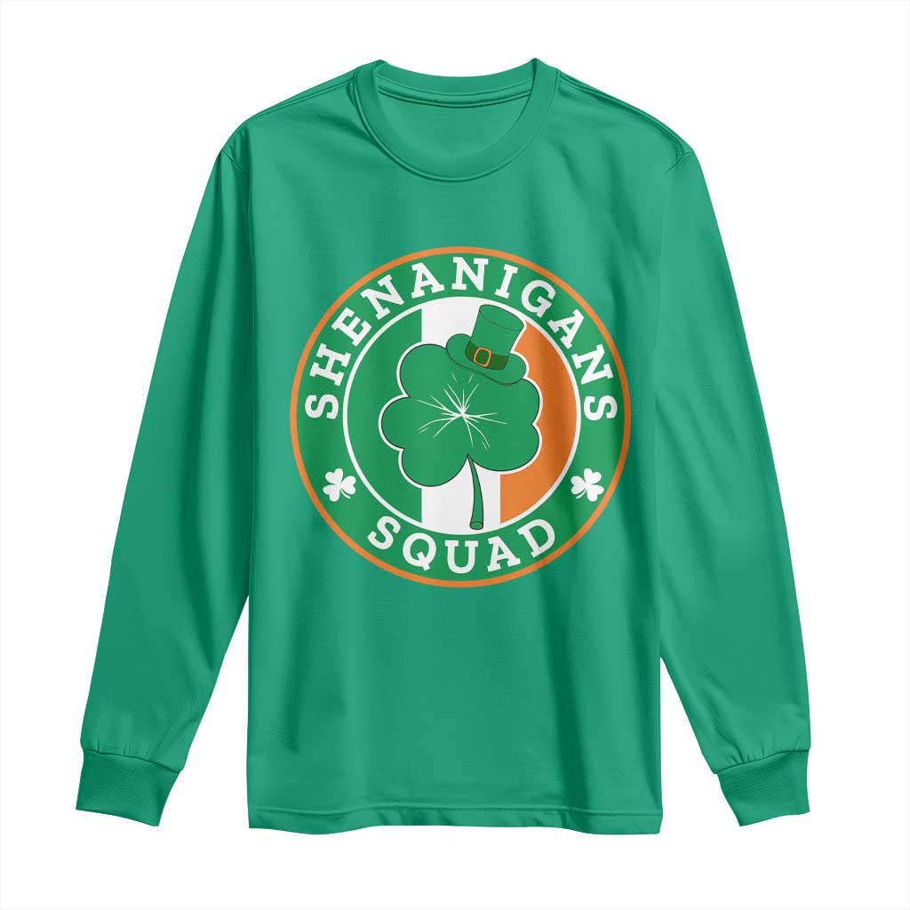 St Patrick's Day Long Sleeve Shirt Shenanigans Squad Funny Matching Group TS09 Irish Green Print Your Wear