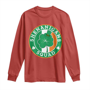 St Patrick's Day Long Sleeve Shirt Shenanigans Squad Funny Matching Group TS09 Red Print Your Wear