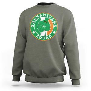 St. Patrick's Day Sweatshirt Shenanigans Squad Funny Matching Group TS09 Military Green Printyourwear