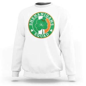 St. Patrick's Day Sweatshirt Shenanigans Squad Funny Matching Group TS09 White Printyourwear