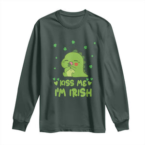 St Patrick's Day Long Sleeve Shirt Kiss Me I'm Irish Cute Dinosaur TS09 Dark Forest Green Print Your Wear