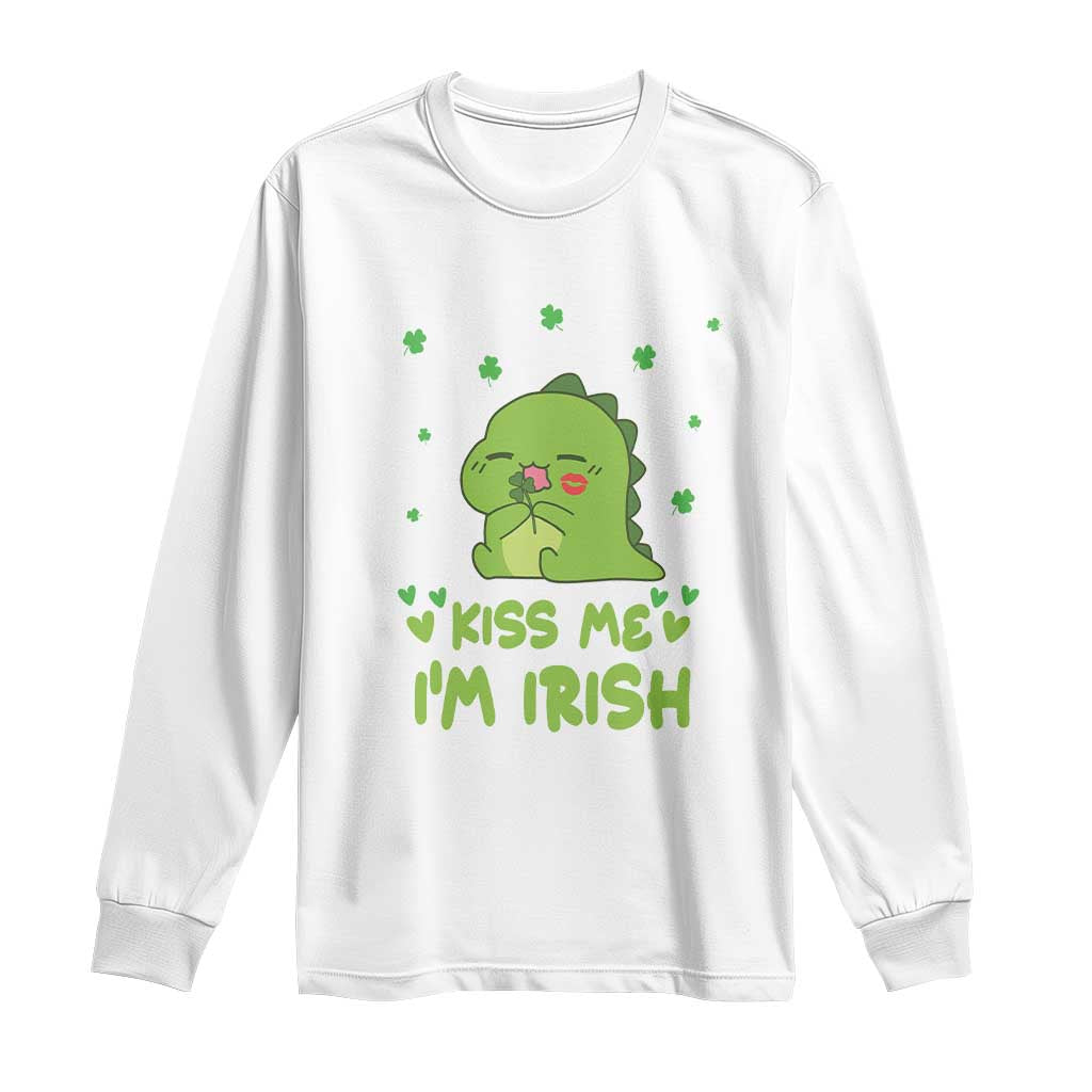 St Patrick's Day Long Sleeve Shirt Kiss Me I'm Irish Cute Dinosaur TS09 White Print Your Wear