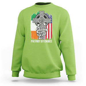 Irish By Blood American By Birth Patriot By Choice Sweatshirt TS09 Lime Printyourwear