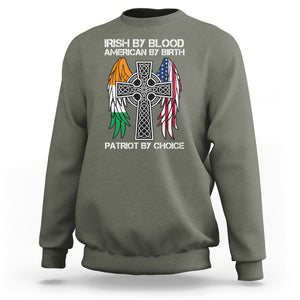 Irish By Blood American By Birth Patriot By Choice Sweatshirt TS09 Military Green Printyourwear