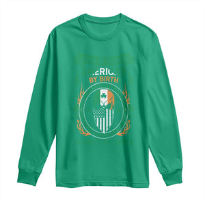 Irish By Blood American By Birth Patriot By Choice Long Sleeve Shirt TS09 Irish Green Print Your Wear