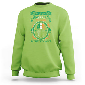 Irish By Blood American By Birth Patriot By Choice Sweatshirt TS09 Lime Printyourwear