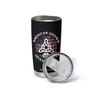 American Grown Irish Roots Ireland Flag Tumbler Cup TS09 Print Your Wear