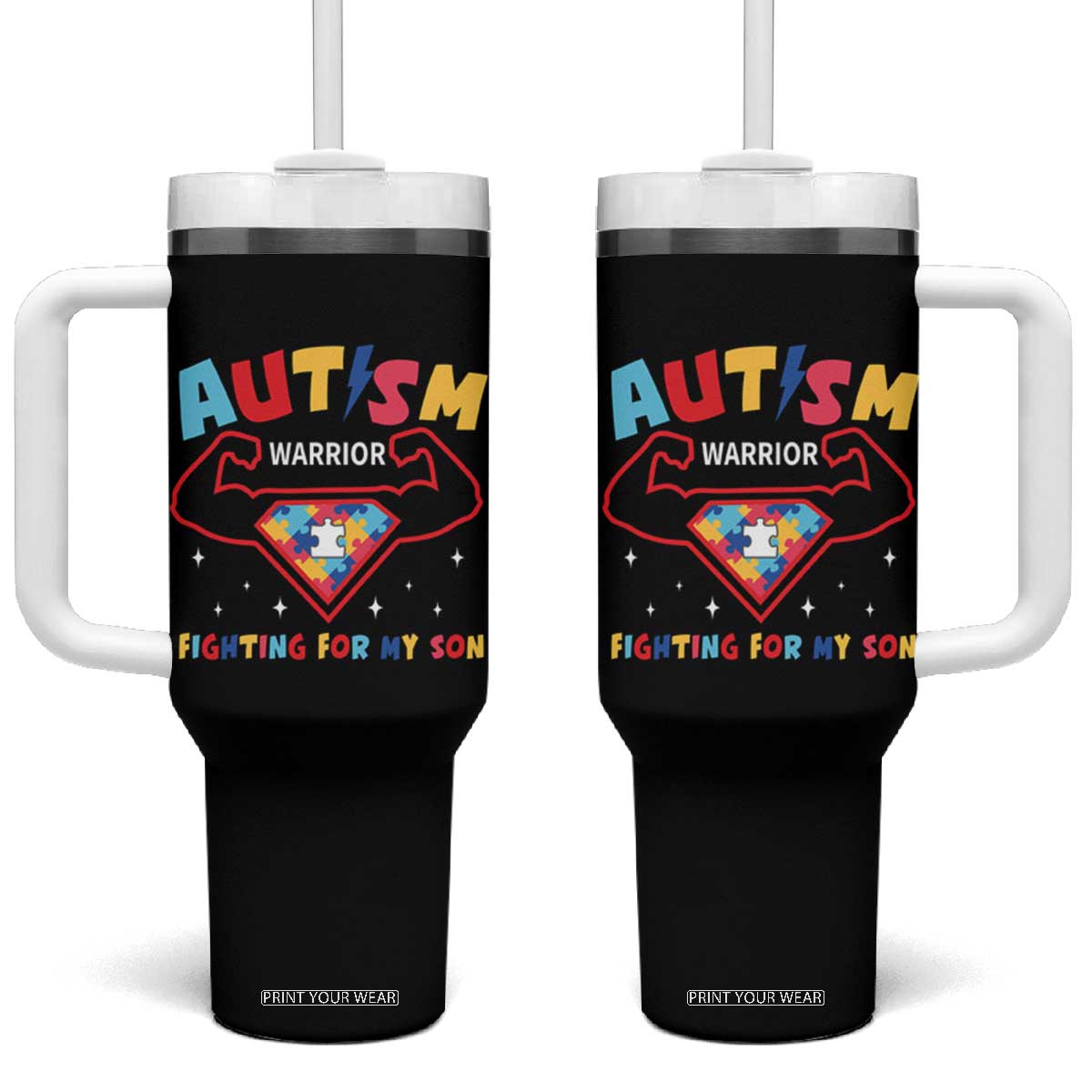 Autism Warrior Superhero Fighting For My Son Mom Dad Parents Tumbler With Handle TS09 One Size: 40 oz Black Print Your Wear