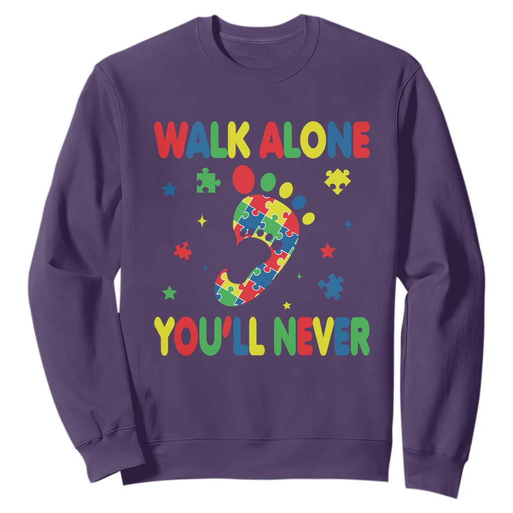 Autism Awareness Sweatshirt You'll Never Walk Alone Dad Mom Parents Support TS09 Purple Printyourwear