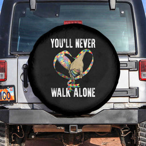 Autism Awareness Spare Tire Cover You'll Never Walk Alone Dad Support TS09 No hole Black Print Your Wear