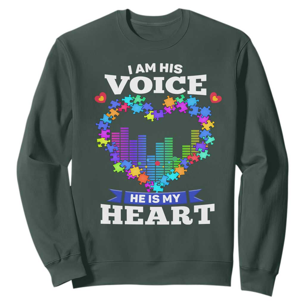 Autism Awareness Sweatshirt I Am His Voice He Is My Heart Mom Dad Parents Support TS09 Dark Forest Green Printyourwear