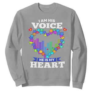 Autism Awareness Sweatshirt I Am His Voice He Is My Heart Mom Dad Parents Support TS09 Sport Gray Printyourwear